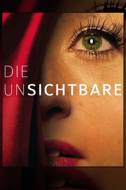 Die Unsichtbare (2012) poster
