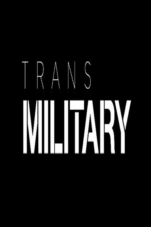 TransMilitary (2018) poster