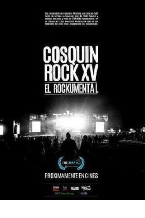 Cosquín Rock XV: El documental (2016) poster
