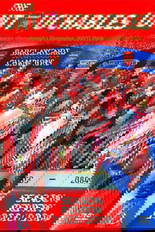 Arsenal Season Review 2003/2004: The Untouchables (2004) poster