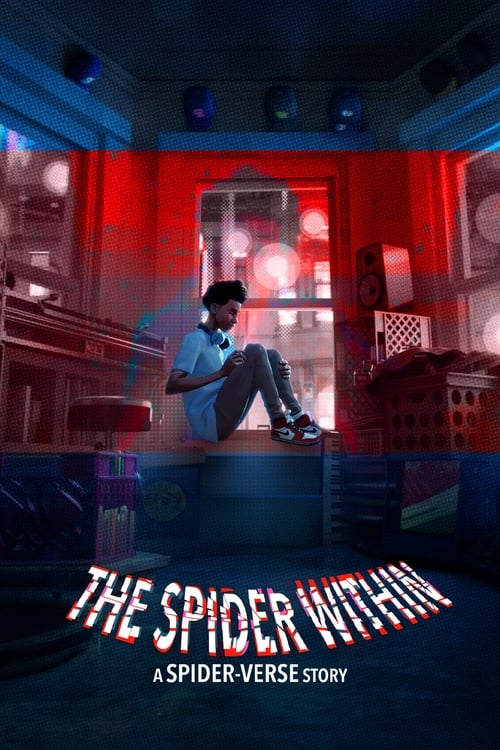 The Spider Within: A Spider-Verse Story (2023) poster