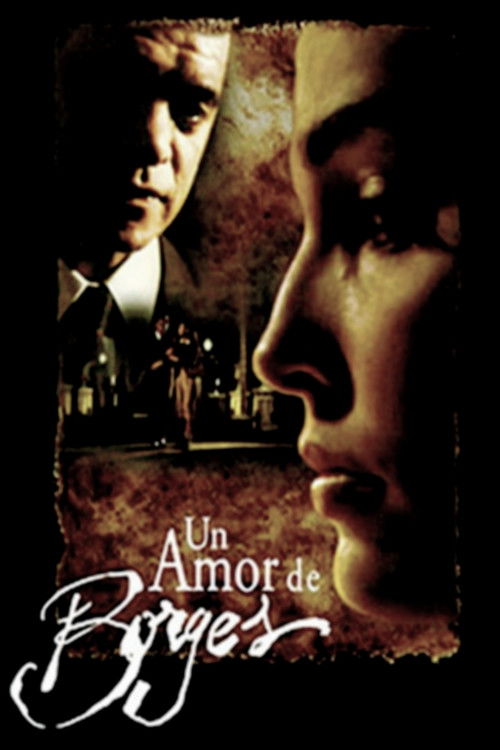 Un amor de Borges (2000) poster