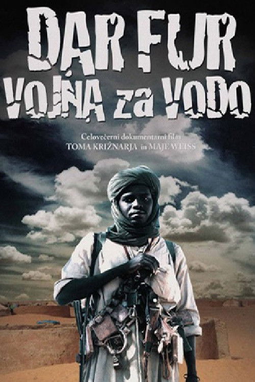 Dar Fur: War for Water (2008) poster