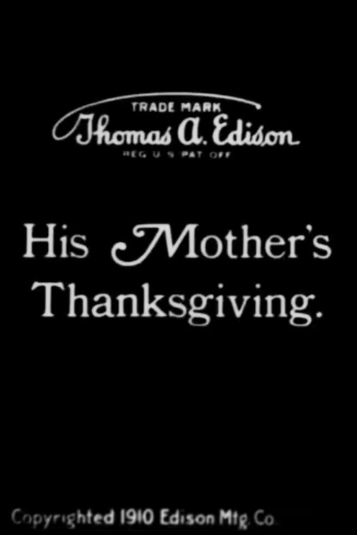 His Mother's Thanksgiving (1910) poster