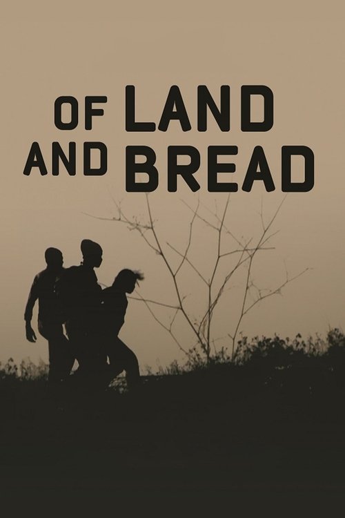 Of Land and Bread (2019) poster