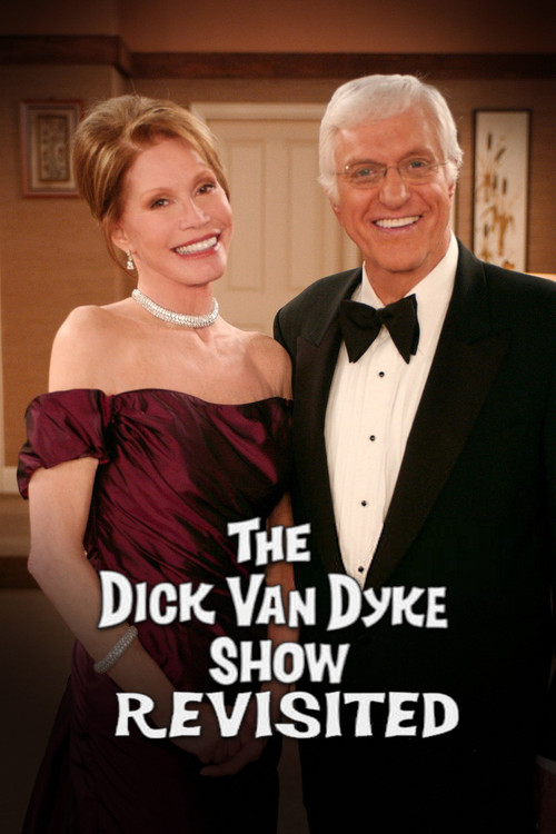 The Dick Van Dyke Show Revisited (2004) poster