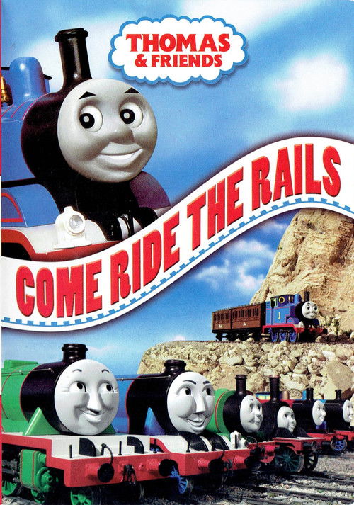 Thomas & Friends: Come Ride the Rails (2006) poster