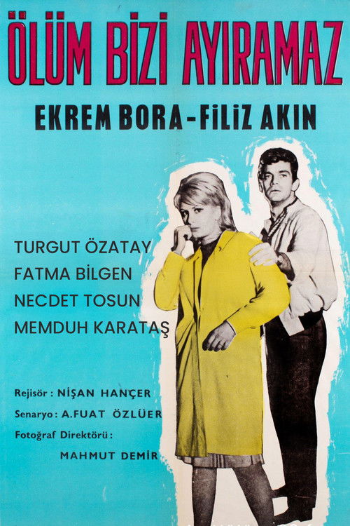 Ölüm Bizi Ayıramaz (1963) poster