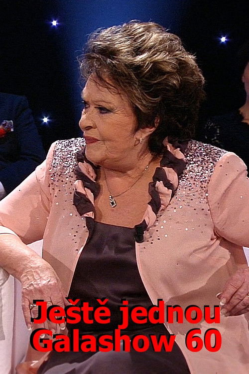 Ještě jednou Galashow 60 (2013) poster
