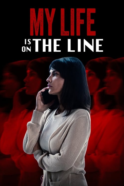 My Life Is on the Line (2024) poster