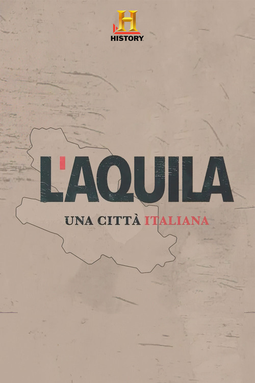 L'Aquila: una città italiana (2019) poster