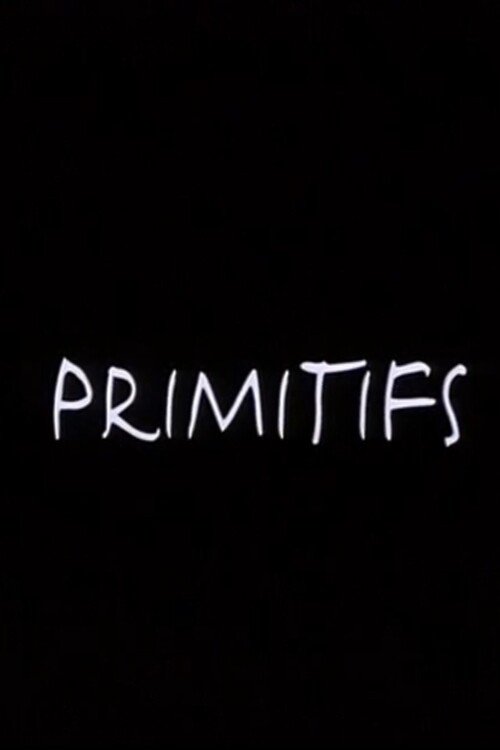 Primitifs (2001) poster