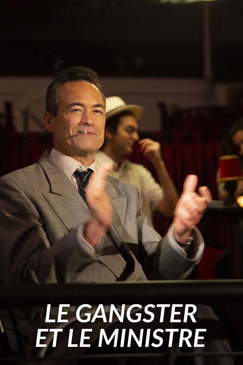 Le gangster et le ministre (2023) poster