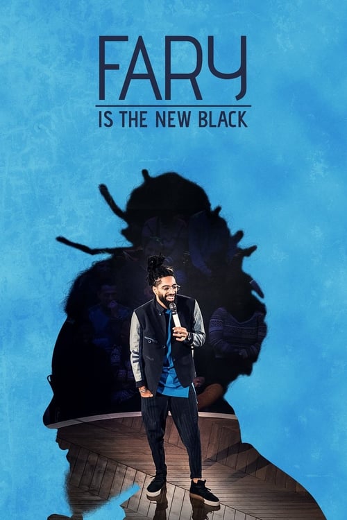 Fary Is the New Black (2018) poster