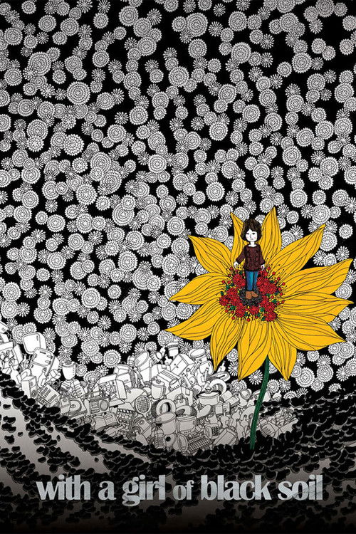 With a Girl of Black Soil (2007) poster