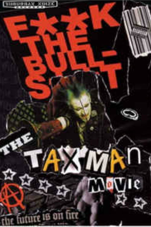 The Taxman Movie (2004) poster