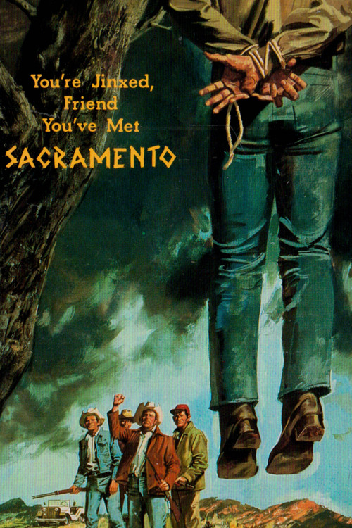 You're Jinxed, Friend, You've Met Sacramento (1972) poster