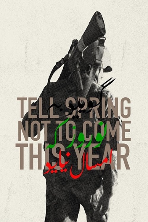 Tell Spring Not to Come This Year (2015) poster