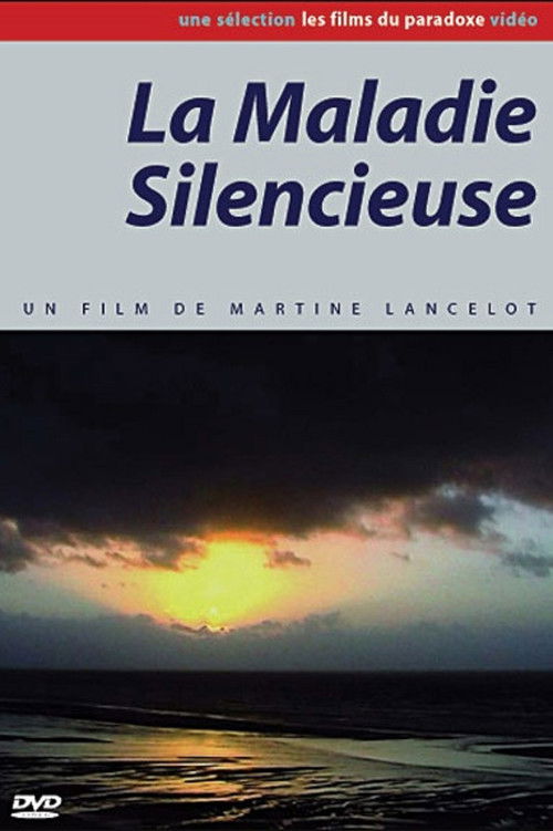 La maladie silencieuse (2006) poster