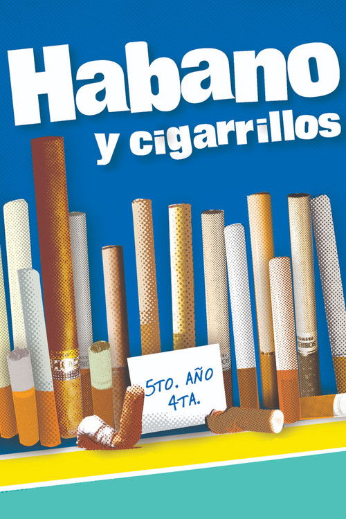 Habano y cigarrillos (2012) poster