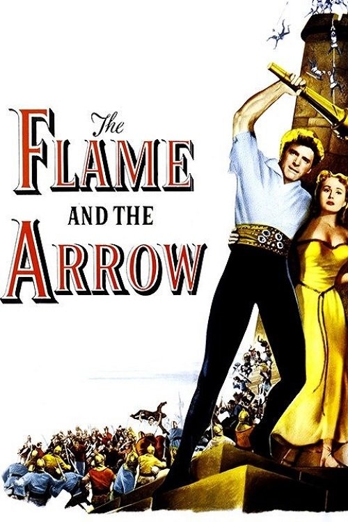 The Flame and the Arrow (1950) poster