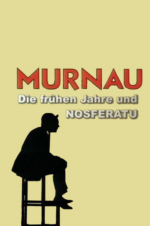 The Language of Shadows: Murnau, the Early Years and 'Nosferatu' (2007) poster