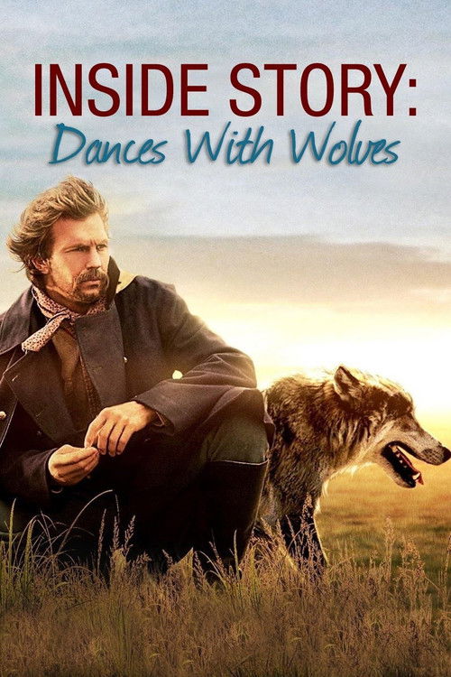 Inside Story: Dances With Wolves (2011) poster