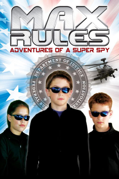 Max Rules: Adventures of a Super Spy (2005) poster