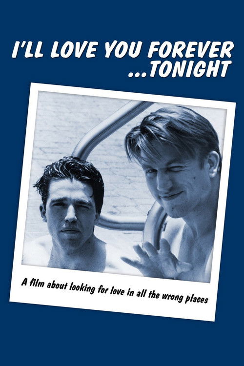 I'll Love You Forever... Tonight (1992) poster