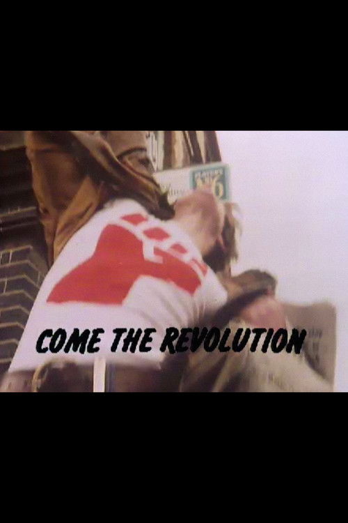 Come the Revolution (1977) poster