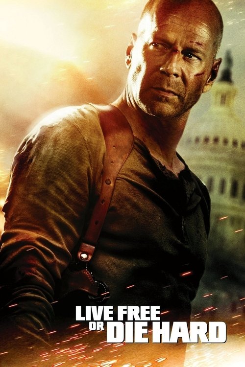 Live Free or Die Hard (2007) poster