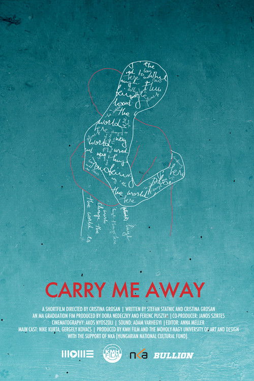 Carry Me Away (2013) poster
