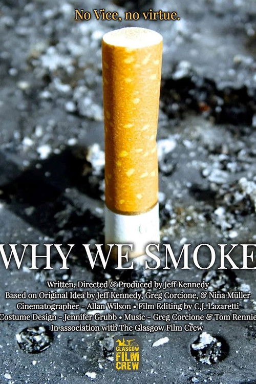 Why We Smoke (2018) poster