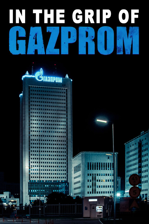 In the Grip of Gazprom (2023) poster