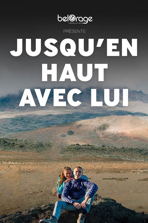 Jusqu'en haut avec lui (2022) poster