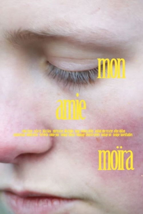 Mon amie Moïra (2022) poster