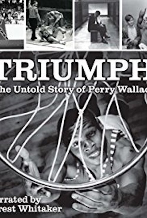 Triumph: The Untold Story of Perry Wallace (2018) poster
