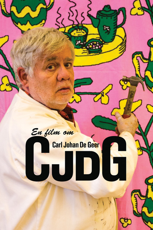 CJDG - En film om Carl Johan De Geer (2014) poster