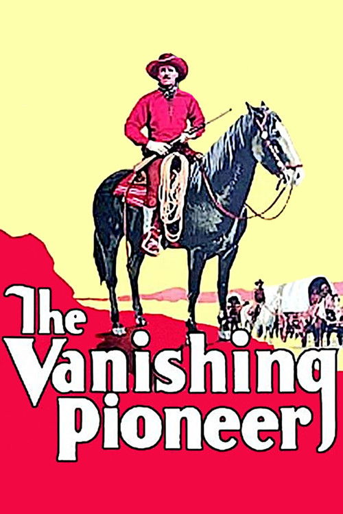 The Vanishing Pioneer (1928) poster