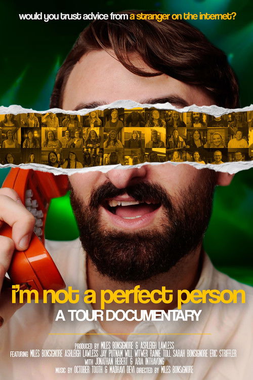 I'm Not a Perfect Person: A Tour Documentary (2025) poster