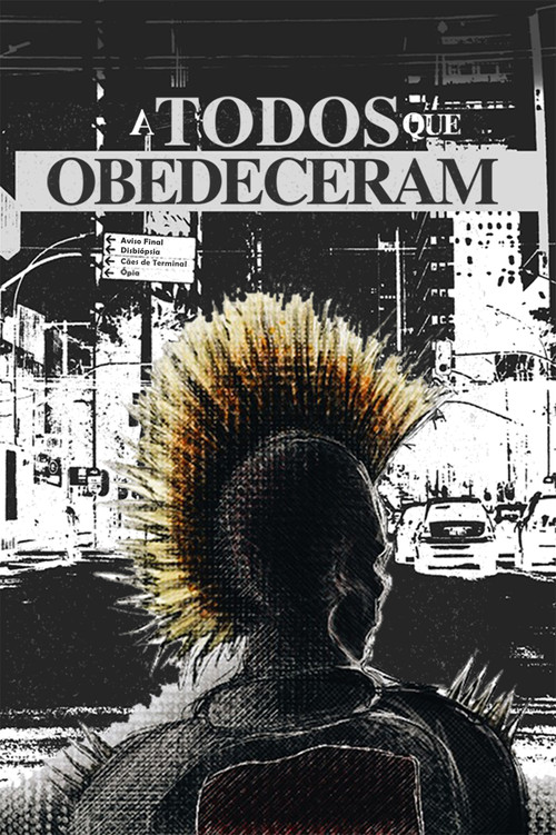 To All Those Who Obeyed (2019) poster