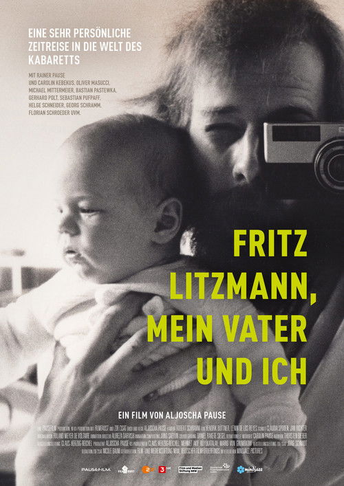 Fritz Litzmann, mein Vater und ich (2025) poster