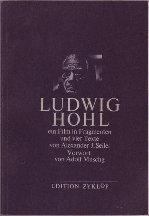 Ludwig Hohl - Ein Film in Fragmenten (1982) poster
