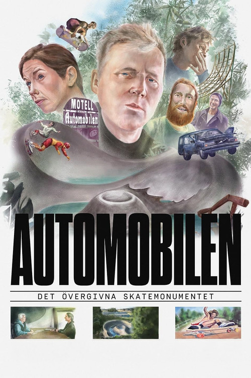 Automobilen: The Forgotten Skateboarding Monument (2024) poster
