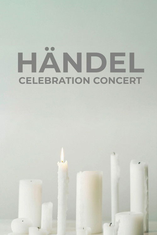 Händel Celebration Concert (2009) poster