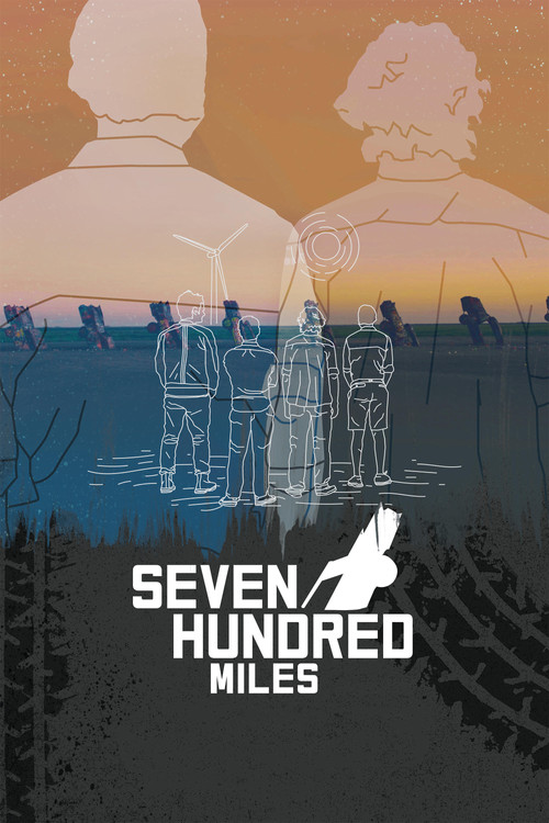 Seven Hundred Miles (2018) poster