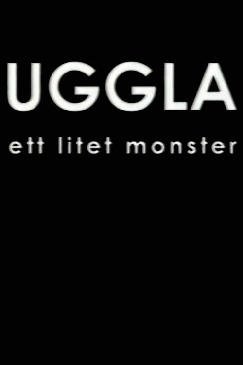 Uggla - Ett litet monster (2004) poster