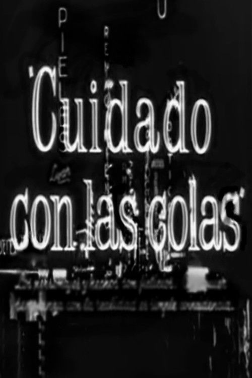 Cuidado con las colas (1964) poster