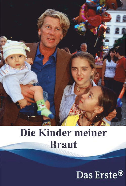 Die Kinder meiner Braut (2004) poster