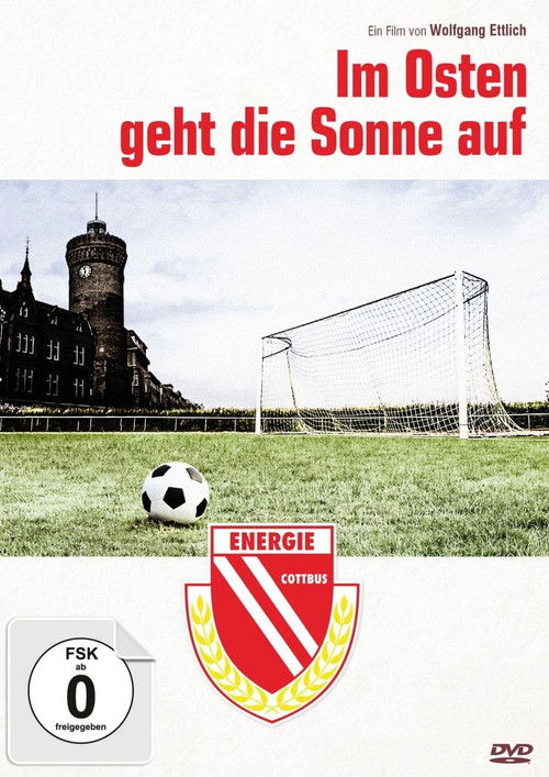 Im Osten geht die Sonne auf (2001) poster